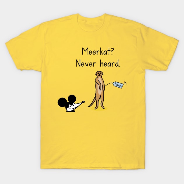 Terrible Timon T-Shirt by hungryfatcat